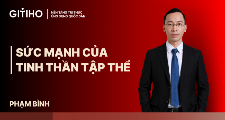 Sức mạnh của Tinh thần tập thể