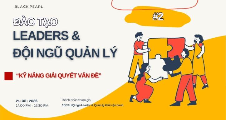 Đào tạo Đội ngũ Quản lý - Buổi 2