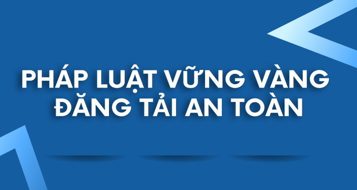 Pháp luật vững vàng đăng tải an toàn
