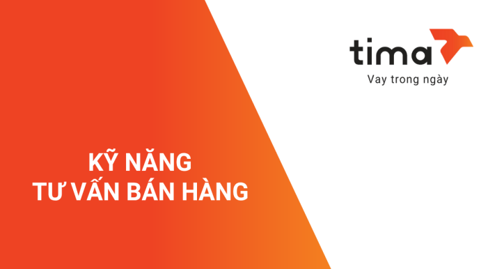 KỸ NĂNG TƯ VẤN BÁN HÀNG