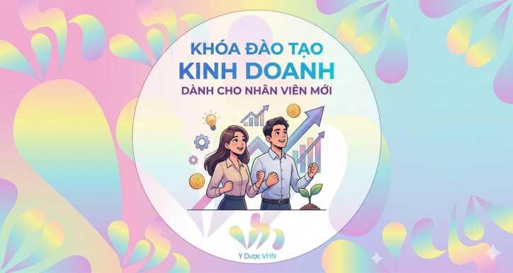VHN - Nhân viên mới - Team kinh doanh