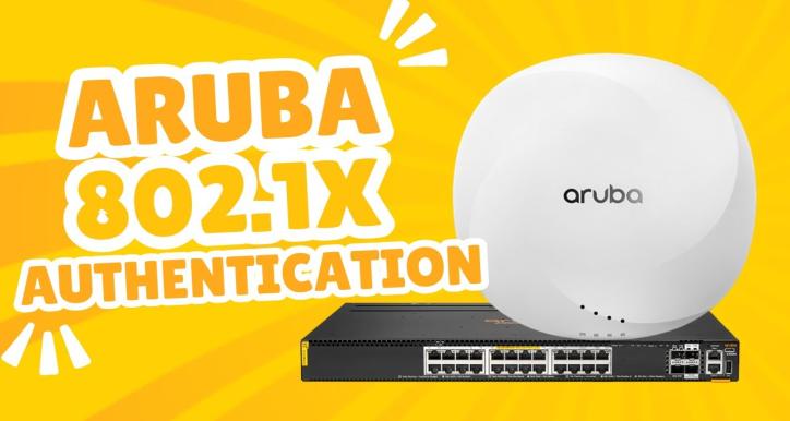 Cấu hình SSID xác thực 802.1x trên Aruba Virtual Controller