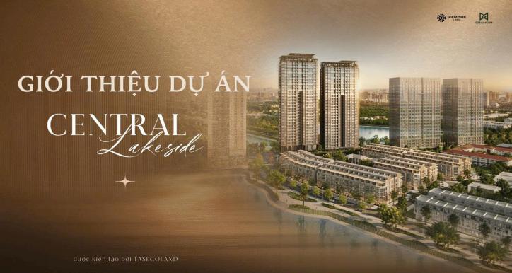 ĐÀO TẠO CHUYÊN SÂU DỰ ÁN CENTRAL LAKESIDE - TASECO TRUNG VĂN
