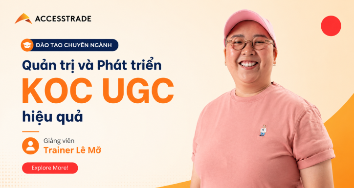 Quản trị và Phát triển KOC UGC hiệu quả