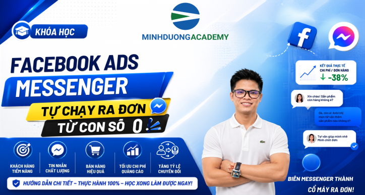 FACEBOOK ADS MESSENGER - TỰ CHẠY RA ĐƠN TỪ CON SỐ 0