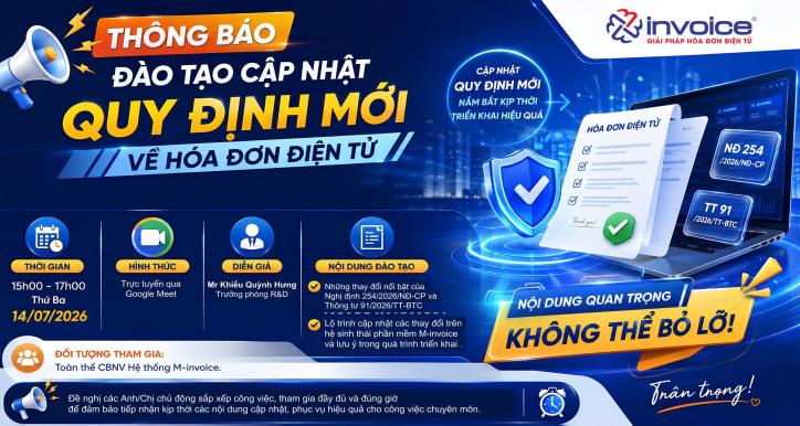 Cập nhật quy định mới về hóa đơn điện tử (Đào tạo ngày 14/07/2026)