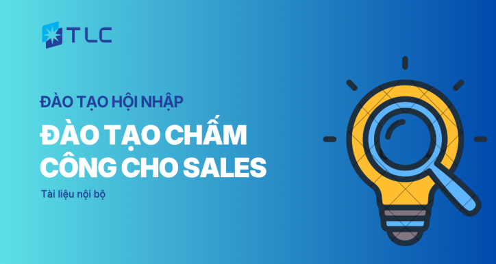 Đào tạo Chấm công cho đội ngũ Sales (GT)