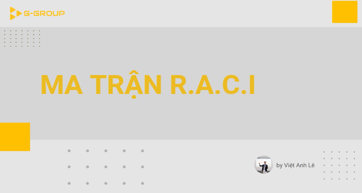 Ma trận R.A.C.I