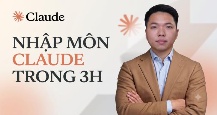 Claude nhập môn cho người đi làm - 3 giờ đầu tiên