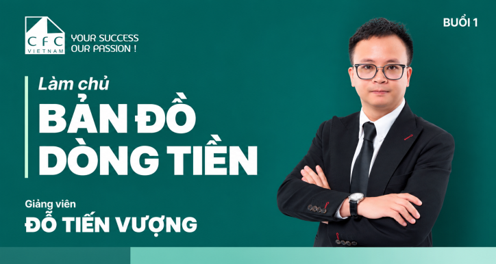 Bản đồ dòng tiền – Nền tảng quản trị tài chính cho chủ doanh nghiệp