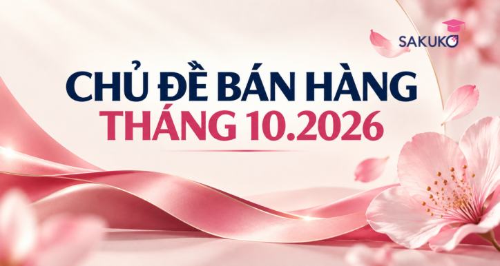 CHỦ ĐỀ BÁN HÀNG THÁNG 10.2026