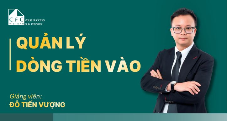 Quản lý dòng tiền vào – Bán được hàng, thu được tiền