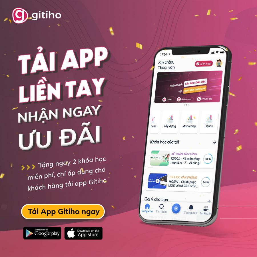 [Hot] Cách tải App và lấy khóa học Free trên Gitiho