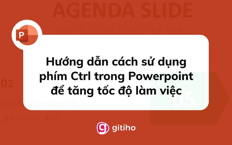 Hướng dẫn cách sử dụng phím Ctrl trong Powerpoint để tăng tốc độ làm việc