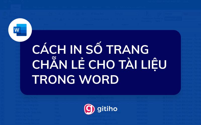 Cách in số trang chẵn, lẻ cho tài liệu trong Word