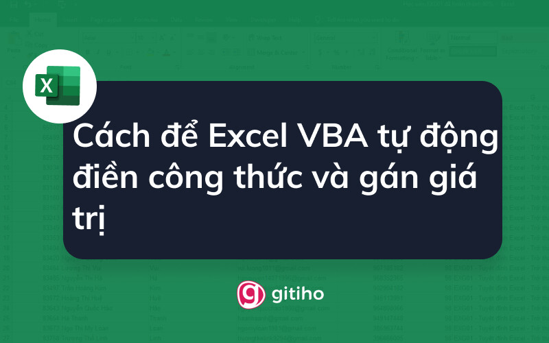 Cách để Excel VBA tự động điền công thức và gán giá trị