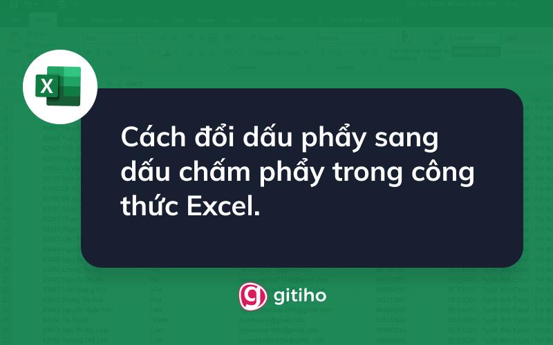 Cách đổi dấu phẩy sang dấu chấm phẩy trong công thức Excel