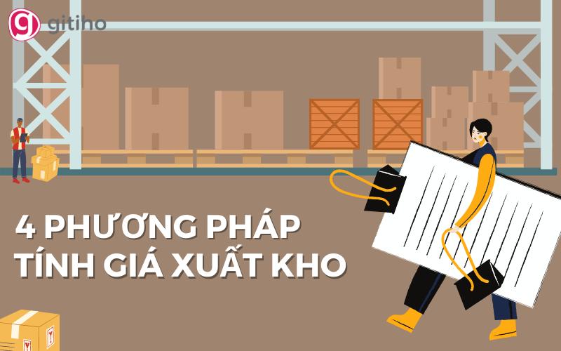4 phương pháp tính giá xuất kho kế toán viên nắm vững (phần 1)