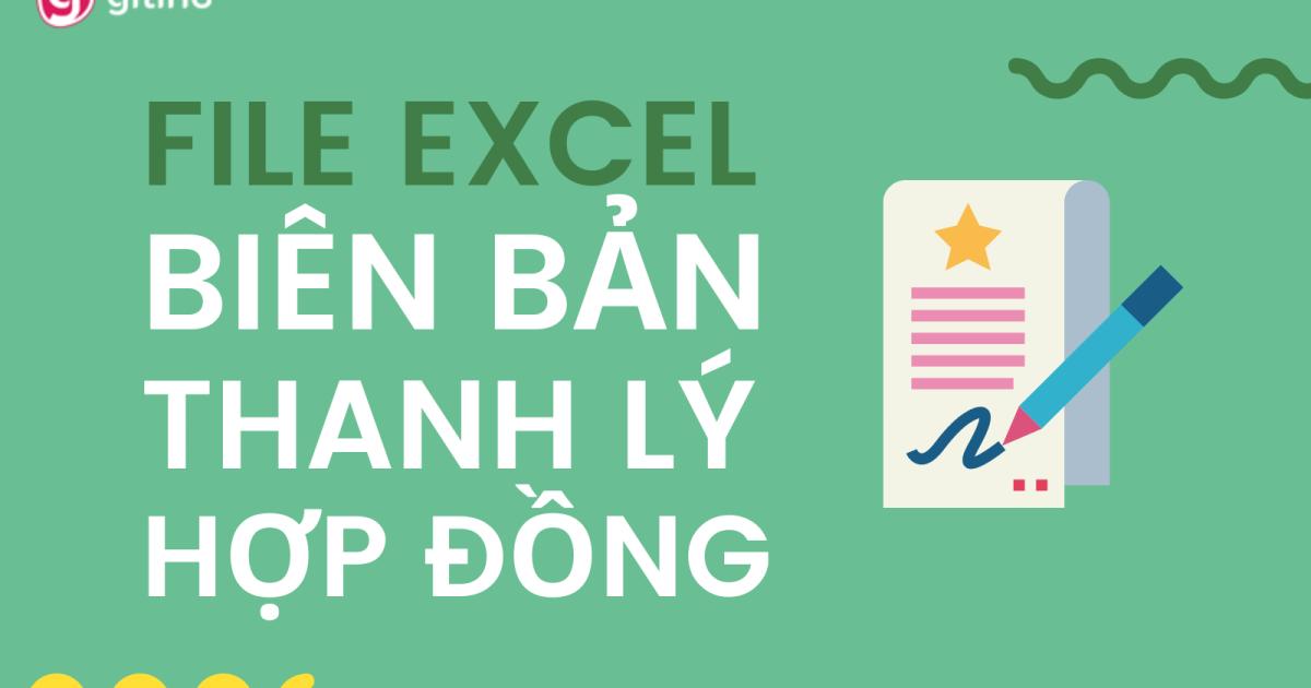 Chia sẻ file Excel Biên bản thanh lý hợp đồng giao khoán theo TT200