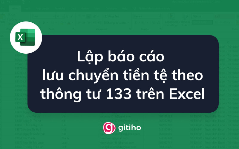 Lập báo cáo lưu chuyển tiền tệ theo thông tư 133 trên Excel