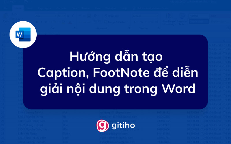 Cách tạo Caption, FootNote để diễn giải nội dung trong Word