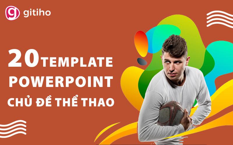 20 slide Powerpoint chủ đề thể thao thiết kế chuyên nghiệp