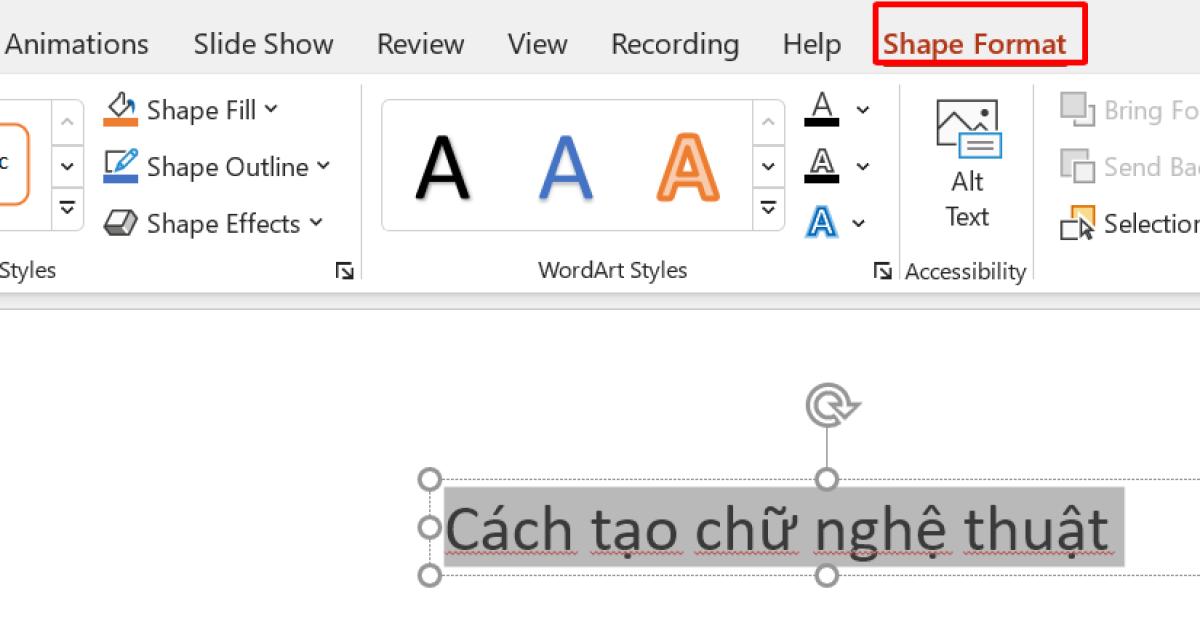 Hướng dẫn tạo chữ nghệ thuật WordArt trong PowerPoint