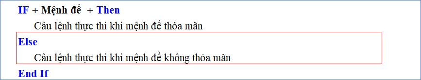Cấu trúc VBA IF ELSE dạng đầy đủ