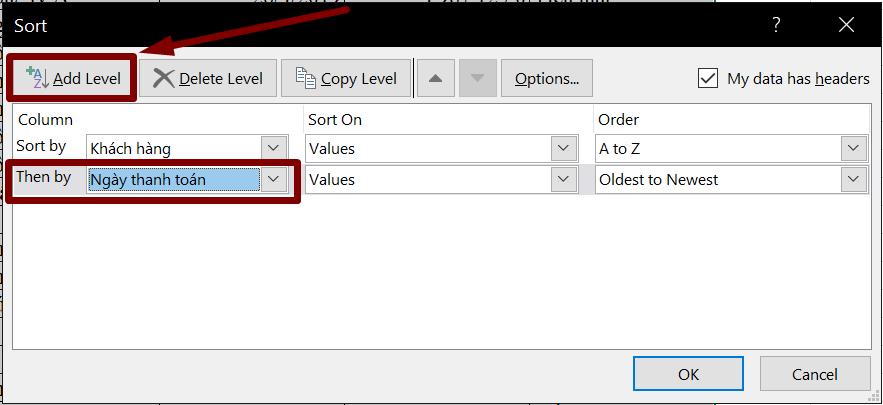 Thêm điều kiện sắp xếp trong Sort Excel