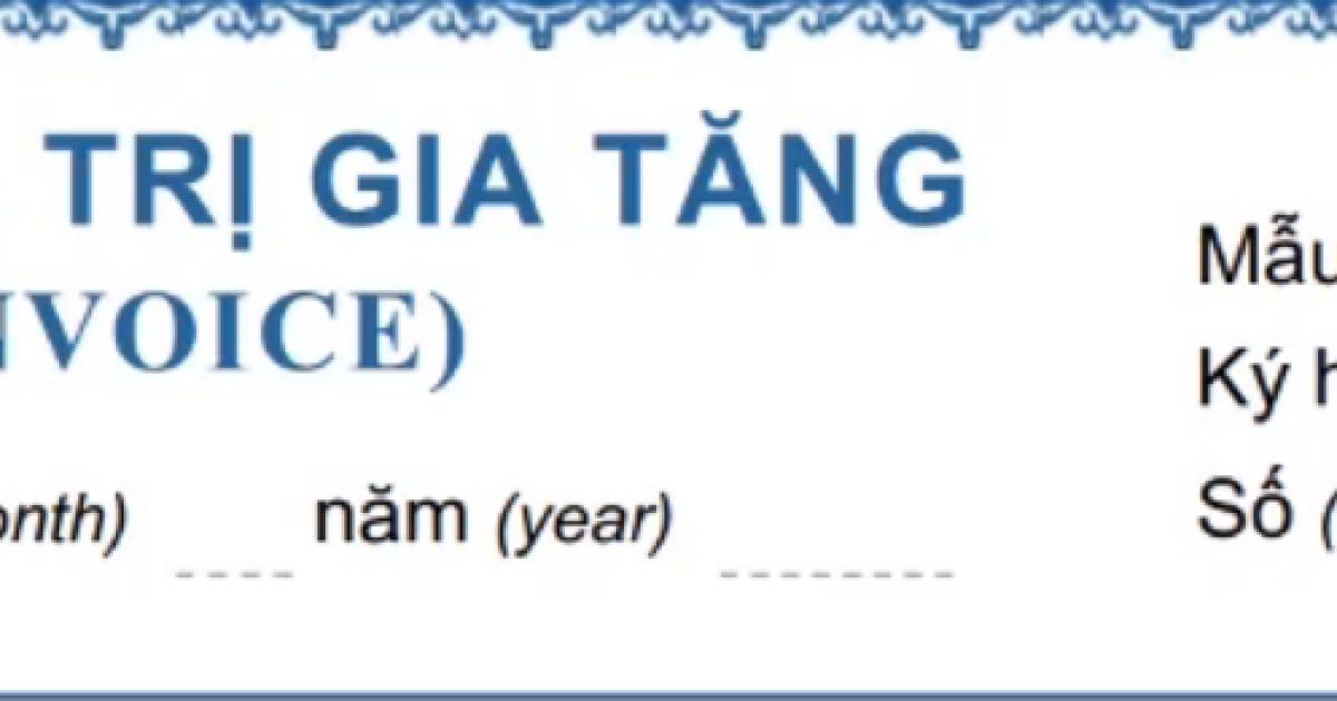 Những thành phần xuất hiện trong hóa đơn giá trị gia tăng (VAT)