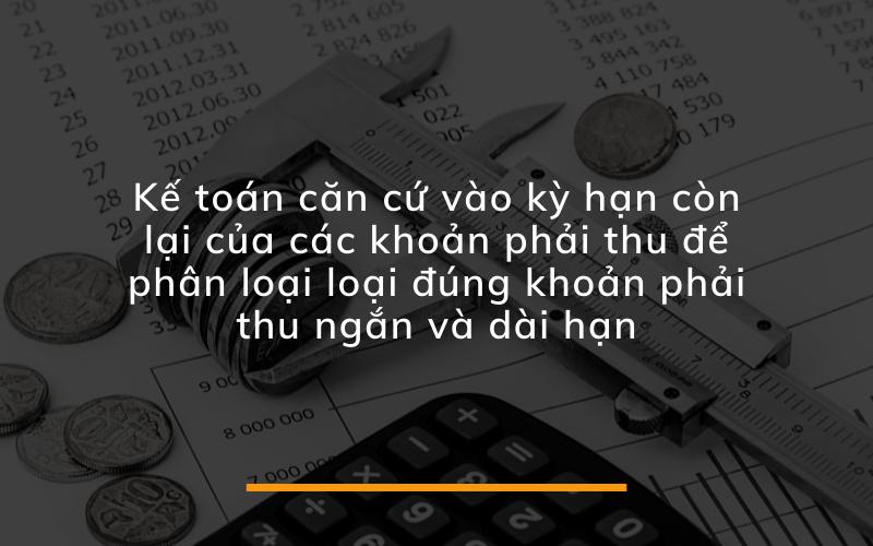 Phân biệt khoản phải thu ngắn hạn và khoản phải thu dài hạn