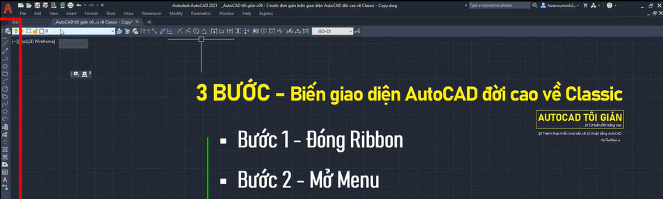 3 bước biến giao diện AutoCAD đời cao về Classic nhanh chóng và hiệu quả