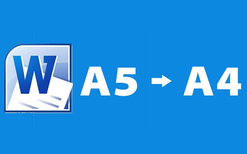 Hướng dẫn in khổ A5 trên giấy A4 trong Microsoft Word
