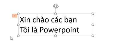 Cách tạo hiệu ứng Powerpoint chuyên nghiệp cho văn bản