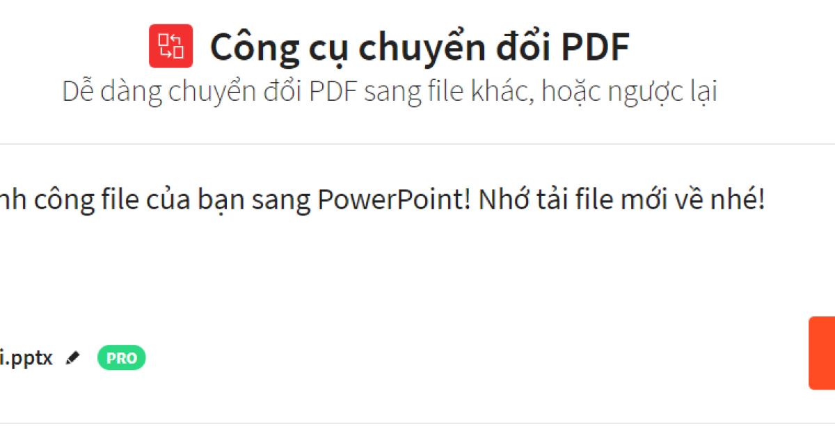 Cách chuyển PDF sang Powerpoint siêu nhanh siêu đơn giản