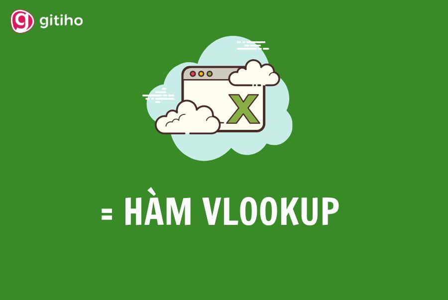 Hàm VLOOKUP là gì?