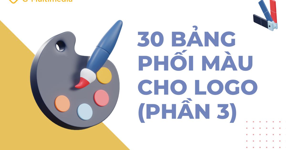 30 bảng phối màu đẹp cho một logo ấn tượng và bắt mắt (Phần 3)