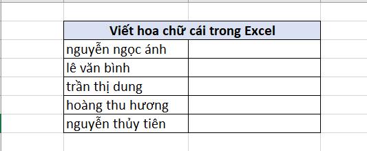 Hướng dẫn cách viết hoa chữ cái đầu trong Excel cực đơn giản