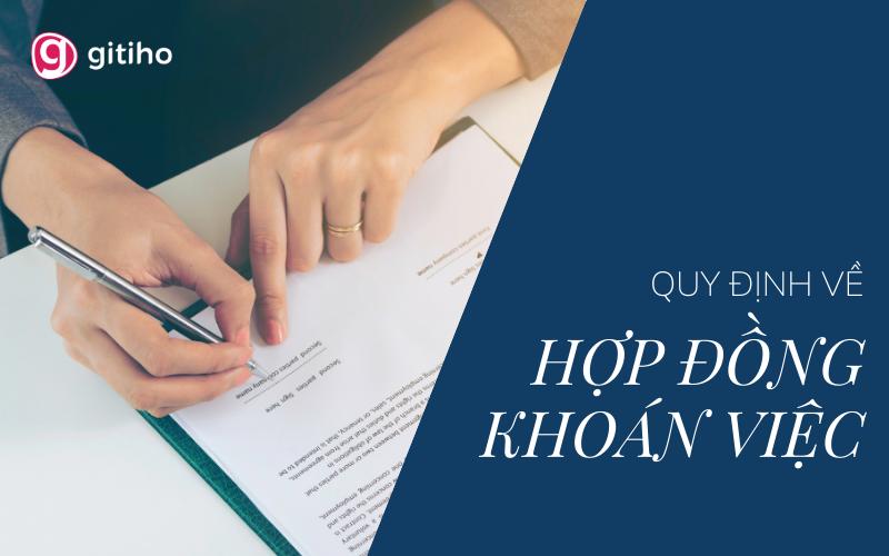 Hợp đồng khoán việc là gì? Mẫu hợp đồng khoán việc mới nhất