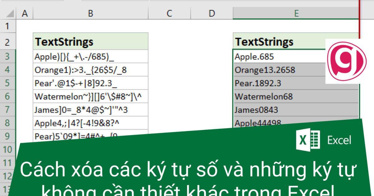 Cách xóa chữ trong Excel chỉ để lại ký tự số của chuỗi