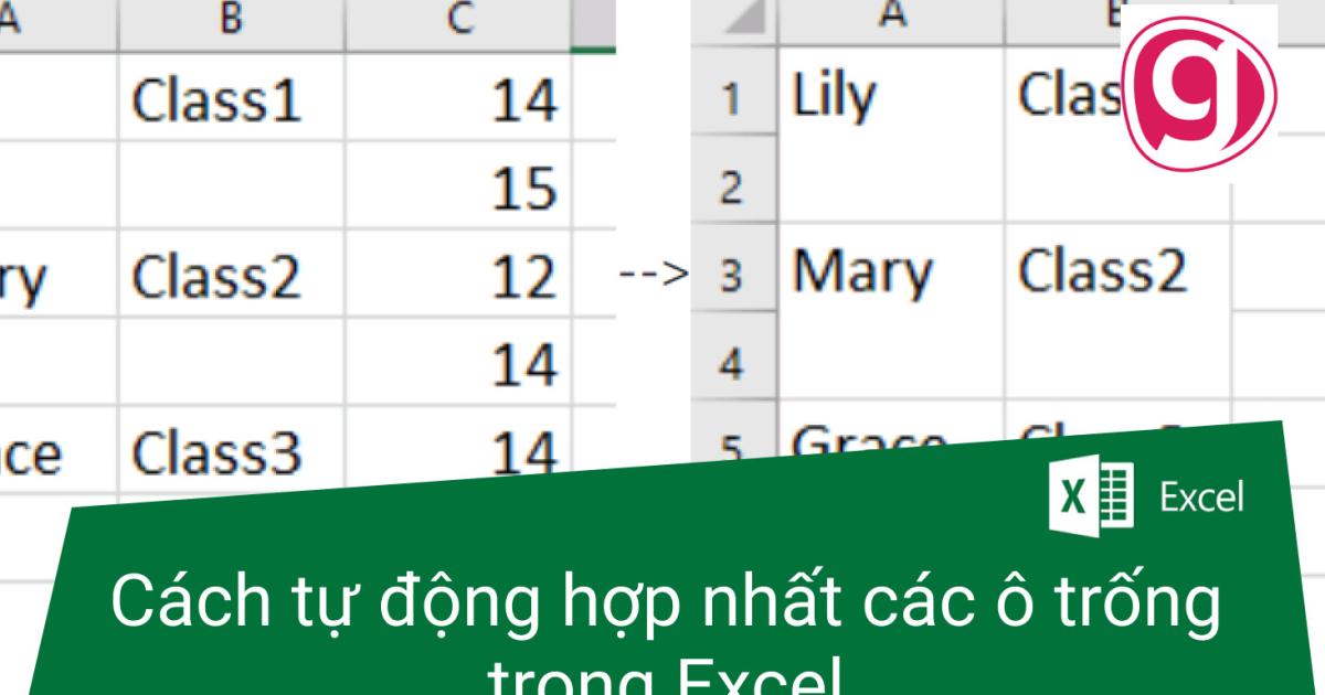 Cách tự động hợp nhất các ô trống trong Excel