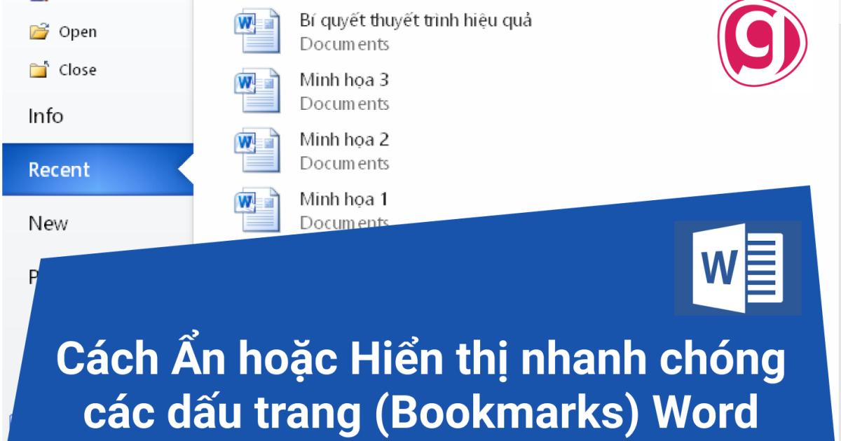 Hướng dẫn tạo, gán, xóa và hiển thị Bookmark trong Word chi tiết