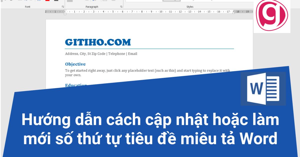Hướng dẫn cách cập nhật hoặc làm mới số thứ tự tiêu đề miêu tả trong Word