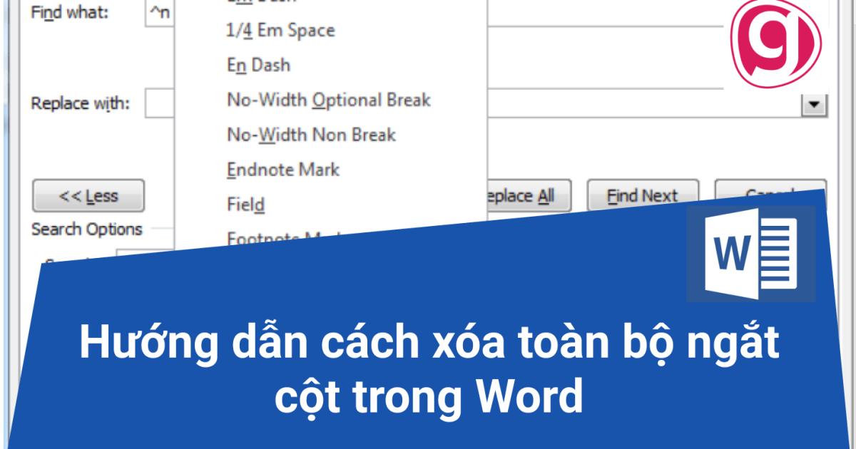 Hướng dẫn cách xóa toàn bộ ngắt cột trong Word