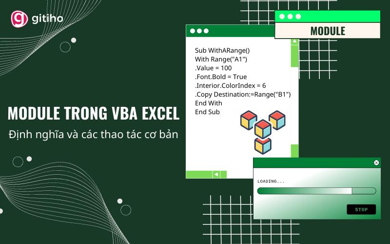 Module trong VBA là gì? Các thao tác cơ bản để làm việc với module