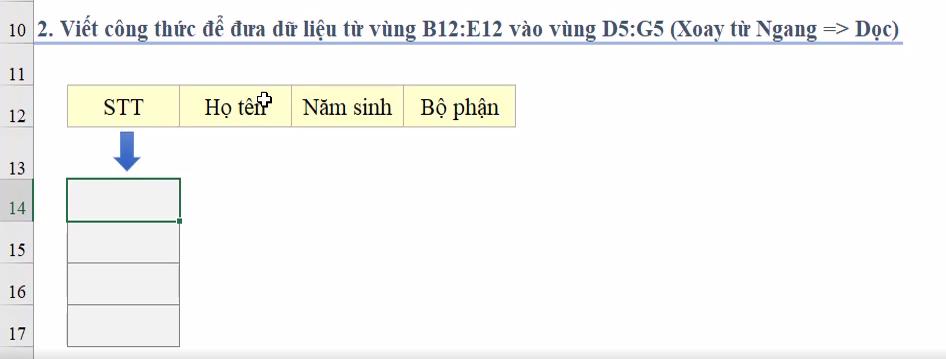 Cách dùng hàm INDEX để xoay chiều bảng dữ liệu trong Excel