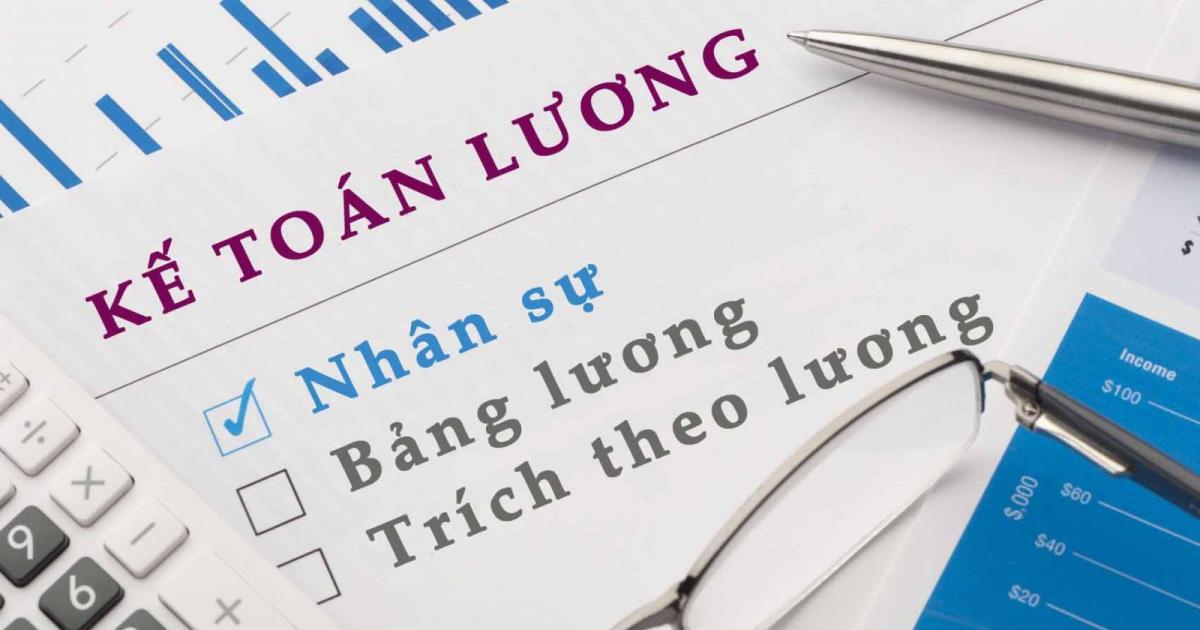 Chi phí lương được trừ mà kế toán doanh nghiệp cần nắm rõ