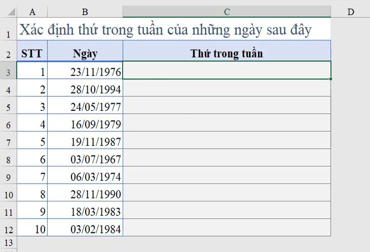 Đề bài yêu cầu xác định thứ trong Excel