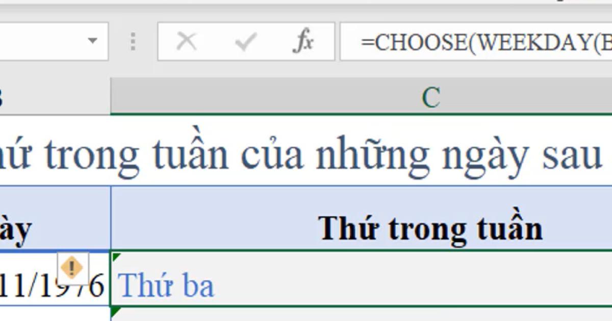 Sử dụng hàm CHOOSE kết hợp hàm WEEKDAY để tính thứ trong tuần