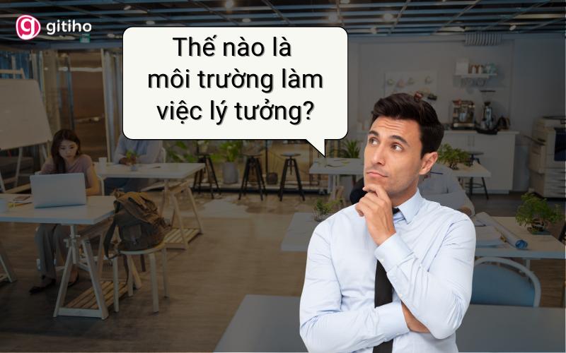Xây dựng môi trường làm việc - Chìa khóa thành công của doanh nghiệp